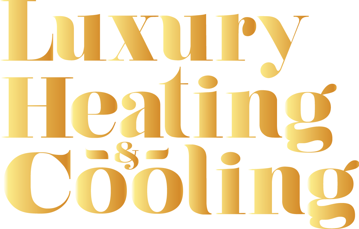Luxury Heating & Cooling